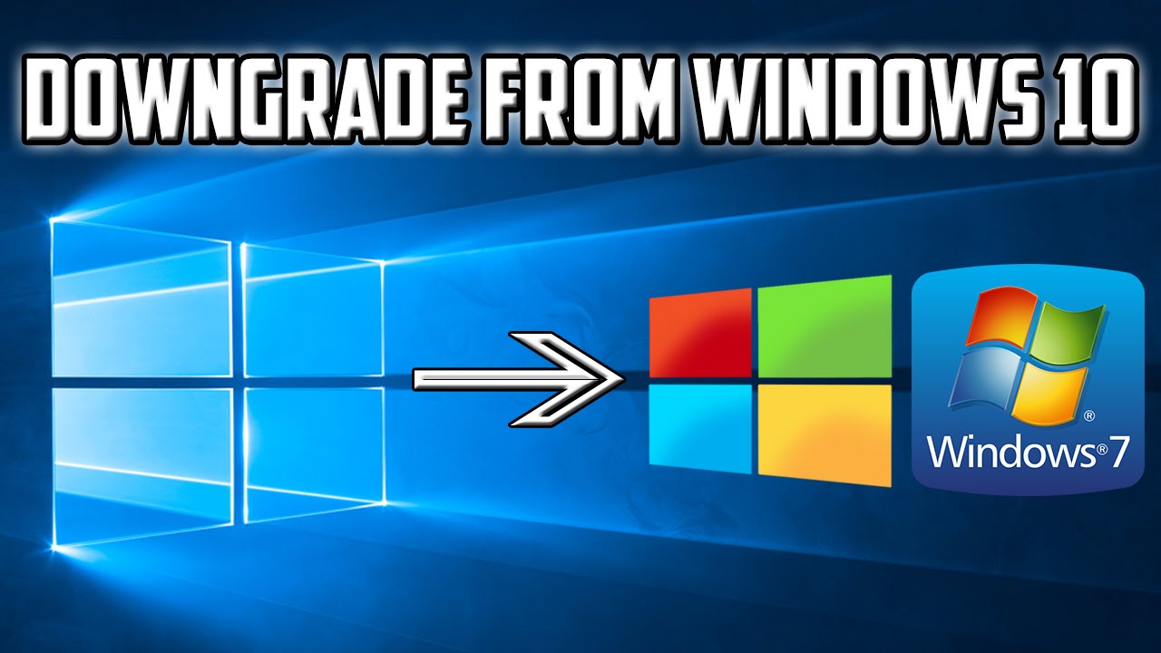 Windows 10 downgrade